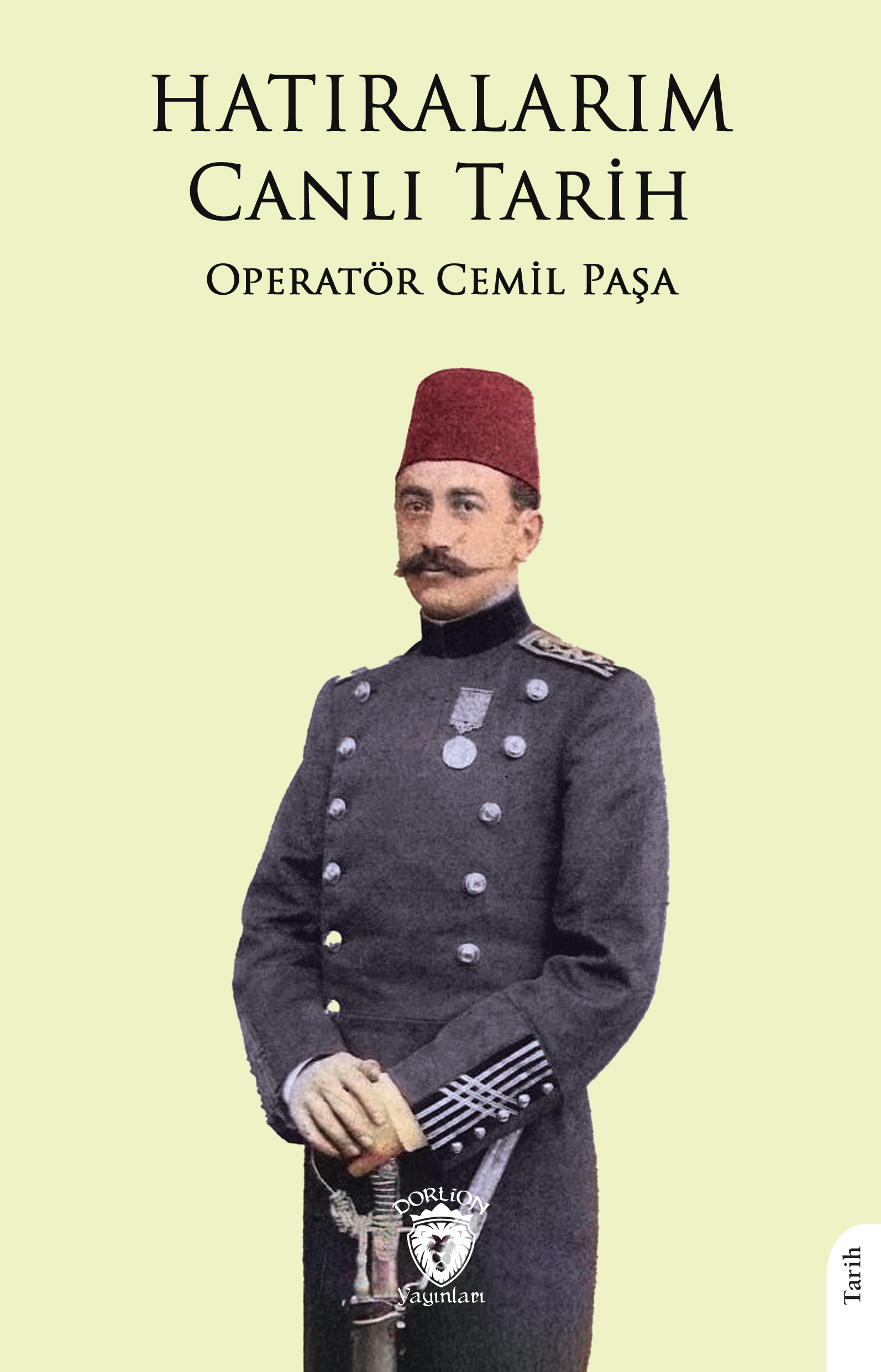 Hatıralarım Canlı Tarih