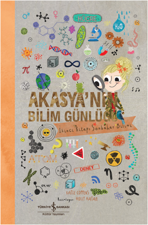 Akasya’nın Bilim Günlüğü - İkinci Kitap Sonbahar Bilimi 