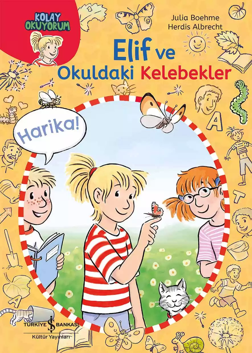 Elif ve Okuldaki Kelebekler 