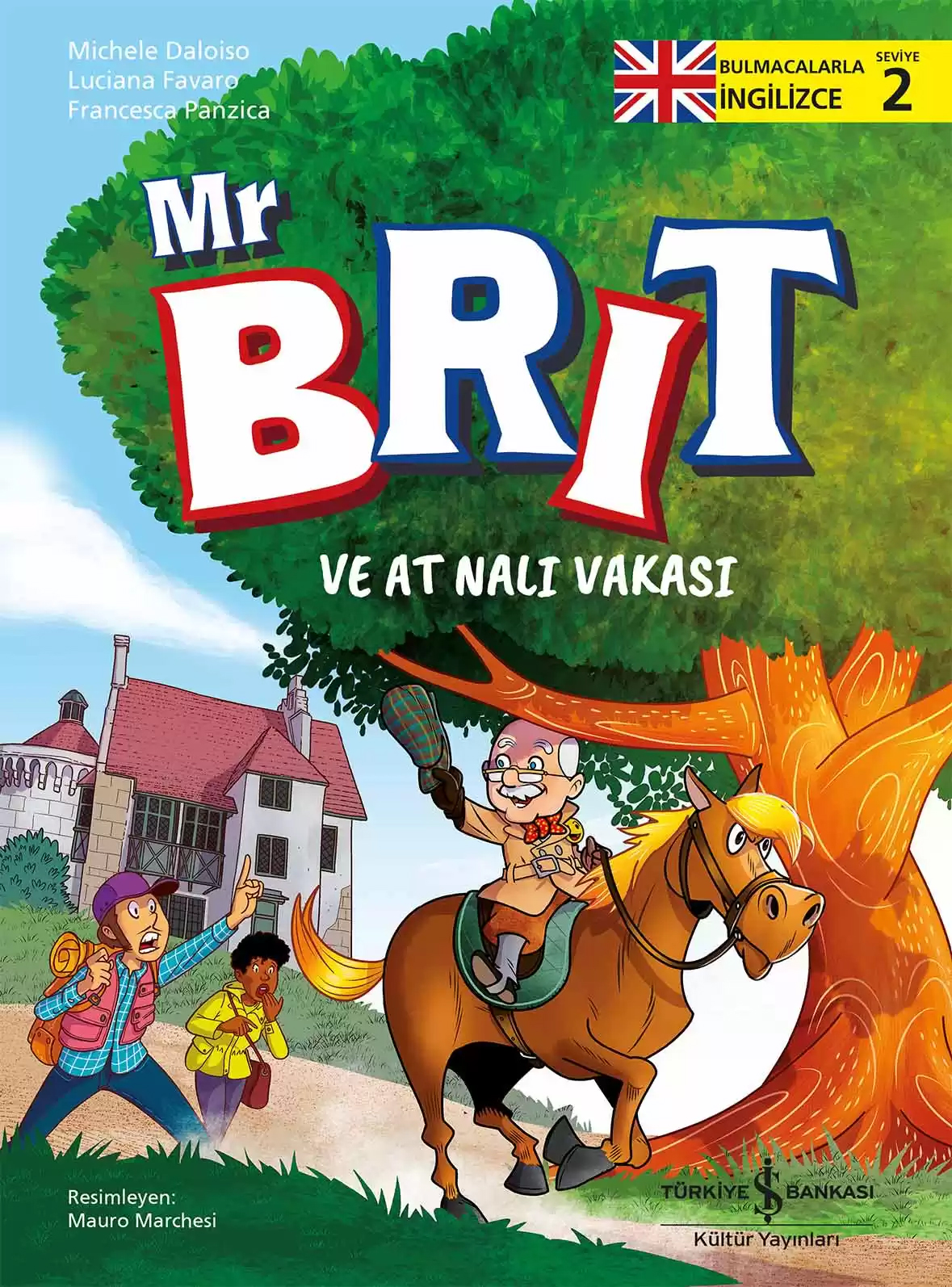 Mr Brit ve At Nalı Vakası - Bulmacalarla İngilizce 2