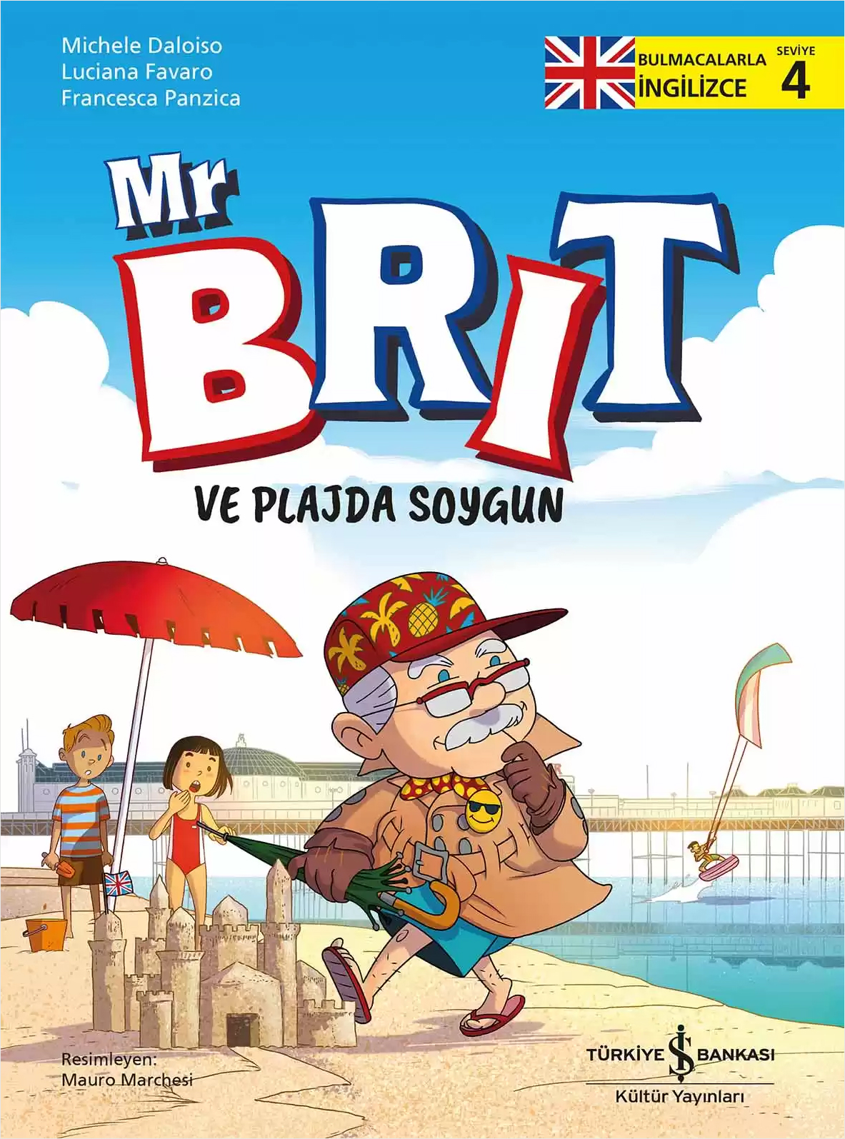 Mr Brit ve Plajda Soygun - Bulmacalarla İngilizce 4
