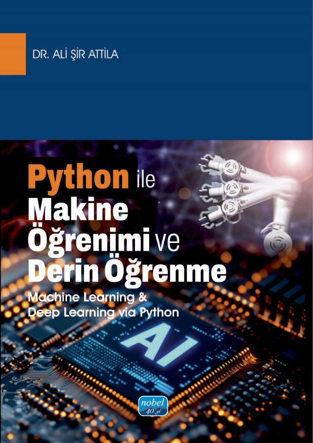 Python ile Makine Öğrenimi ve Derin Öğrenme 