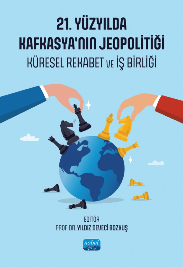 21. Yüzyılda Kafkasya'nın Jeopolitiği