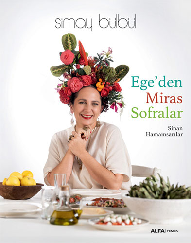 Ege'den Miras Sofralar (Ciltli)