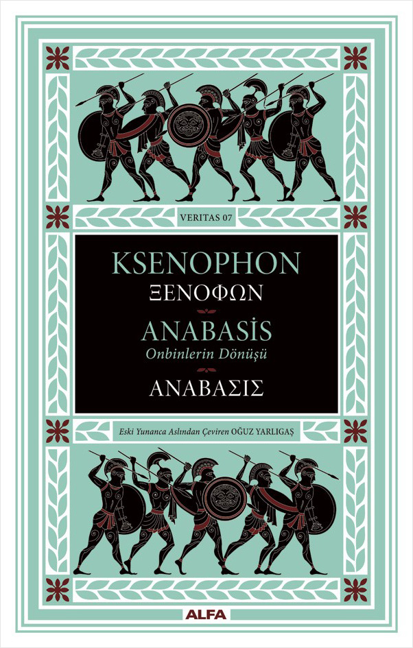 Anabasis - Onbinlerin Dönüşü (Ciltli)