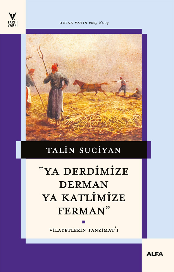 ''Ya Derdimize Derman Ya Katlimize Ferman''