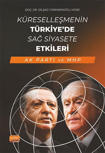 Küreselleşmenin Türkiye’de Sağ Siyasete Etkileri