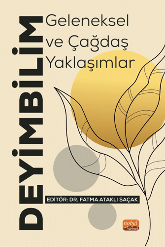 Deyimbilim - Geleneksel ve Çağdaş Yaklaşımlar