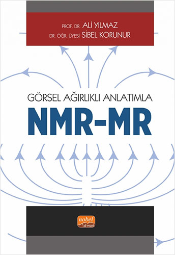 Görsel Ağırlıklı Anlatımla NMR/MR