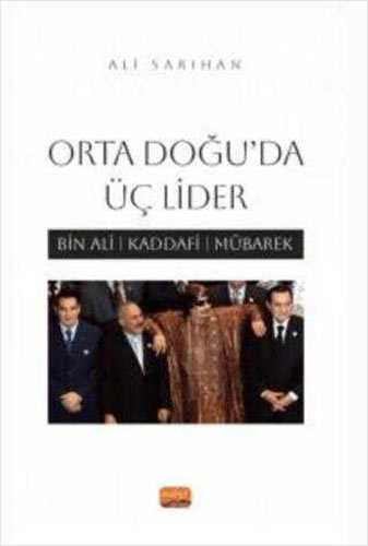 Orta Doğu'da Üç Lider