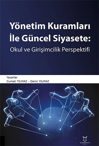 Yönetim Kuramları ile Güncel Siyaset