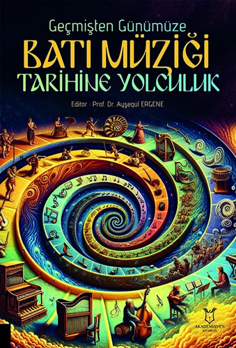 Geçmişten Günümüze Batı Müziği Tarihine Yolculuk