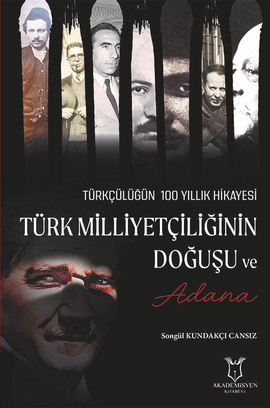 Türk Milliyetçiliğinin Doğuşu ve Adana