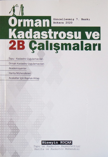 Orman Kadastrosu ve 2B Çalışmaları