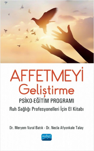 Affetmeyi Geliştirme: Psiko-Eğitim Programı