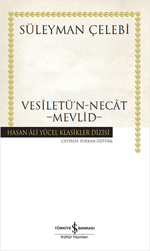 Vesiletü'N-Necat - Mevlid Vesiletü'N-Necat - Mevlid