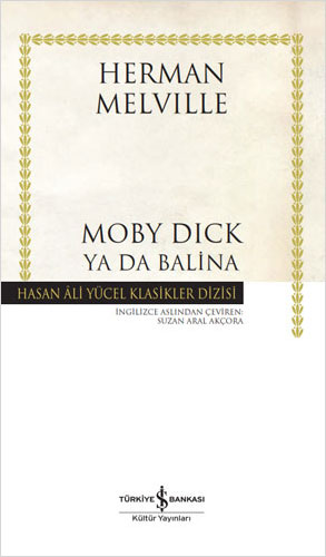 Moby Dick Ya Da Balina (Ciltli) 