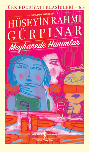 Meyhanede Hanımlar (Ciltli) Meyhanede Hanımlar (Ciltli)