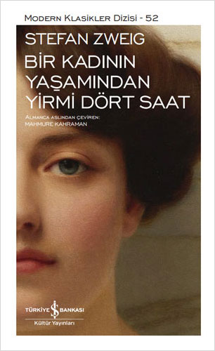 Bir Kadının Yaşamından Yirmi Dört Saat (Ciltli) 
