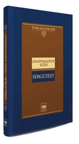 Sergüzeşt (Ciltli) Sergüzeşt (Ciltli)