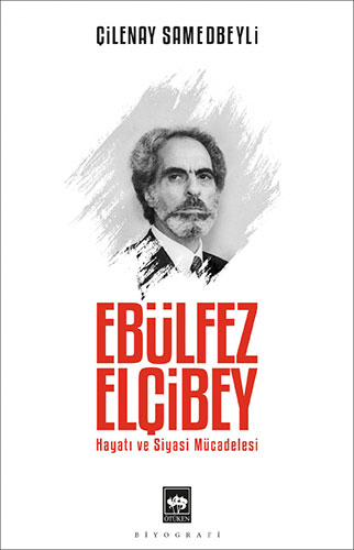 Ebülfez Elçibey Ebülfez Elçibey
