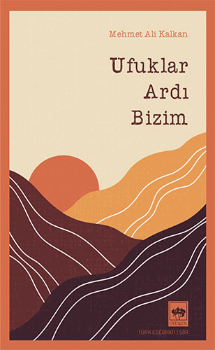 Ufuklar Ardı Bizim Ufuklar Ardı Bizim