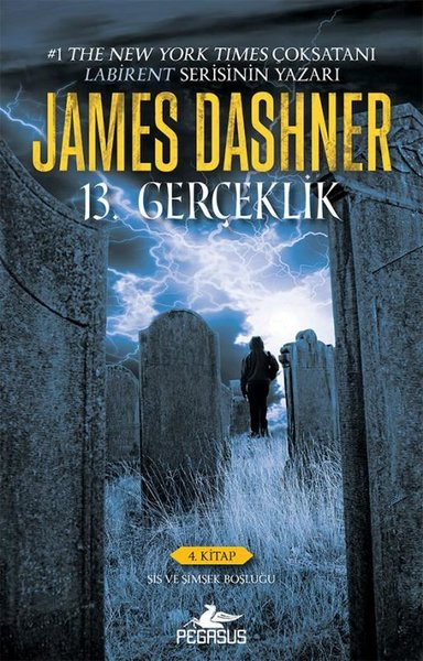 13.Gerçeklik Serisi 4 - Sis ve Şimşek Boşluğu