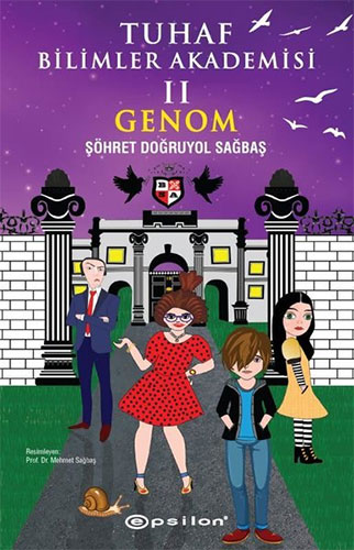 Tuhaf Bilimler Akademisi 2 - Genom (Ciltli)