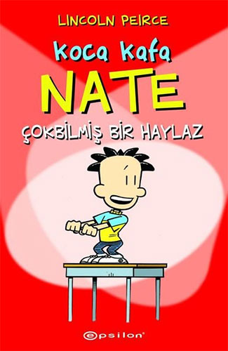 Koca Kafa Nate - Çokbilmiş Bir Haylaz