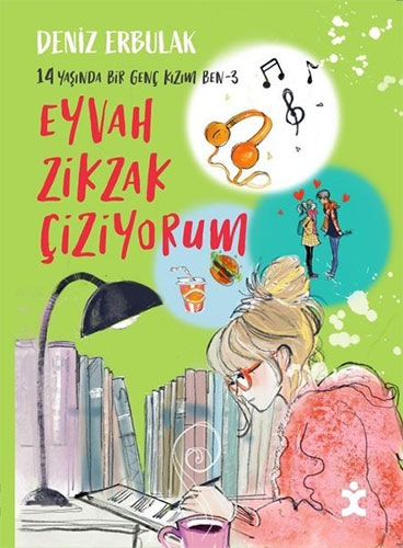 14 Yaşında Bir Genç Kızım Ben: 3 - Eyvah Zikzak Çiziyorum