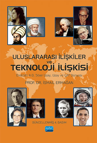 Uluslararası İlişkiler ve Teknoloji İlişkisi
