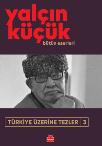 Türkiye Üzerine Tezler 3