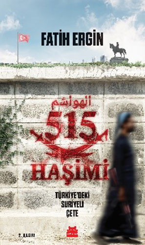 515 Haşimi -Türkiye’deki Suriyeli Çete