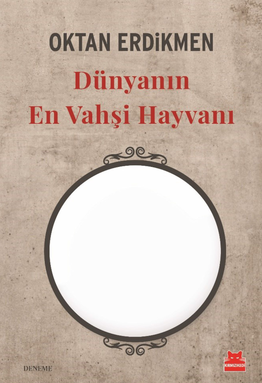 Dünyanın En Vahşi Hayvanı