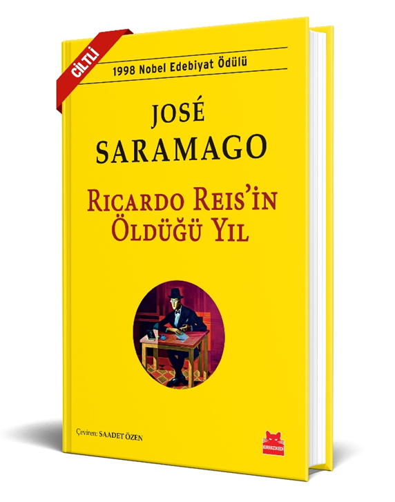 Ricardo Reis'in Öldüğü Yıl (Ciltli)