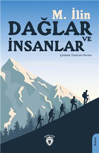 Dağlar Ve İnsanlar Dağlar Ve İnsanlar