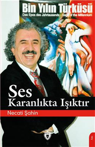 Ses Karanlıkta Işıktır Ses Karanlıkta Işıktır