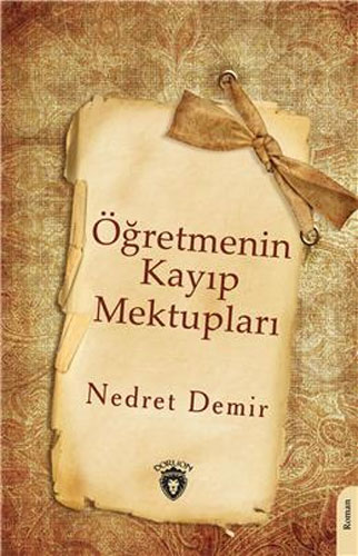 Öğretmenin Kayıp Mektupları Öğretmenin Kayıp Mektupları