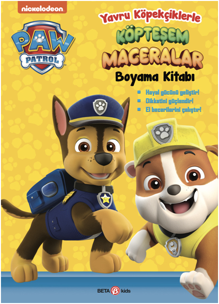 Paw Patrol - Yavru Köpekçiklerle Köpteşem Maceralar Boyama Kitabı