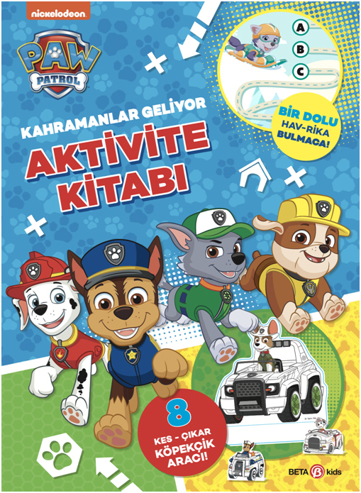 Paw Patrol - Kahramanlar Geliyor Aktivite Kitabı