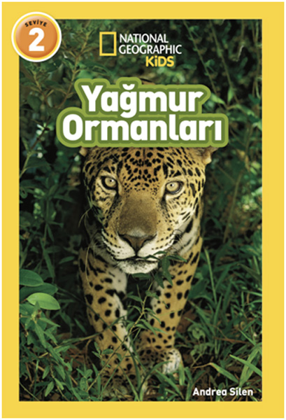 National Geographic Kids - Yağmur Ormanları