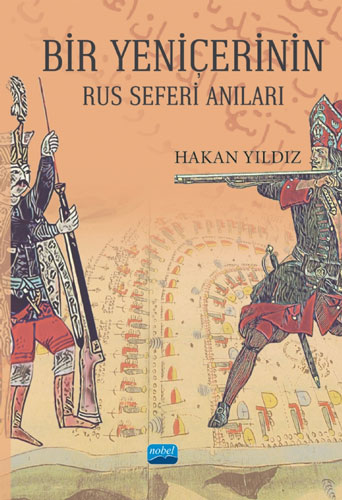 Bir Yeniçerinin Rus Seferi Anıları