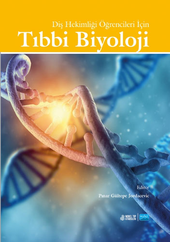 Diş Hekimliği Öğrencileri İçin Tıbbi Biyolojik