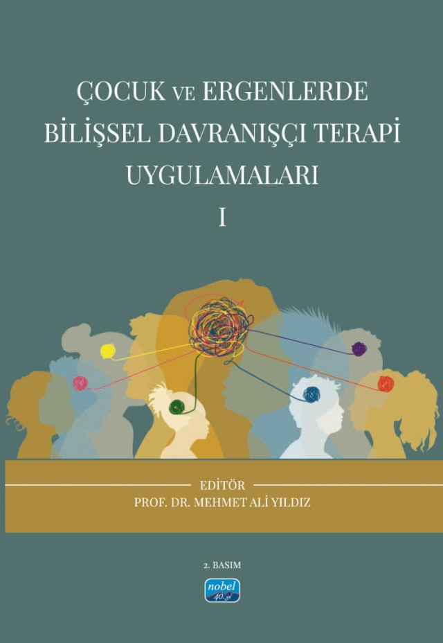 Çocuk ve Ergenlerde Bilişsel Davranışçı Terapi Uygulamaları - 1