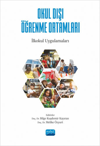 Okul Dışı Öğrenme Ortamları - İlkokul Uygulamaları