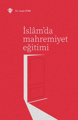 İslam’da Mahremiyet Eğitimi