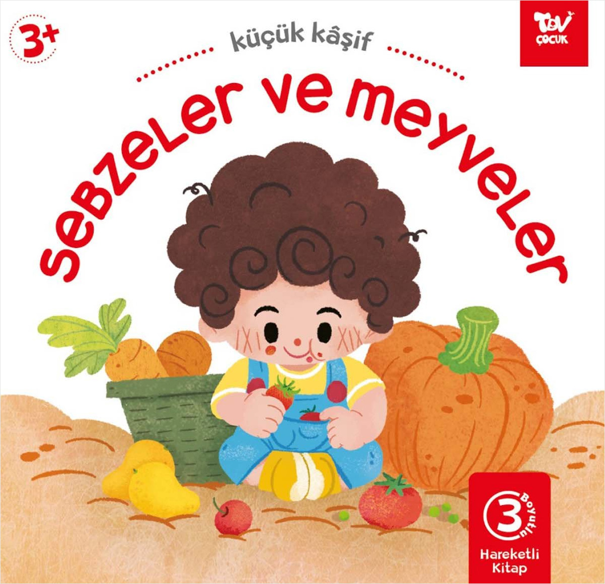 Hareketli Kitap 3d Küçük Kaşif Sebzeler Ve Meyveler