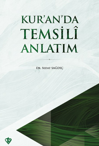 Kur'an’da Temsili Anlatım