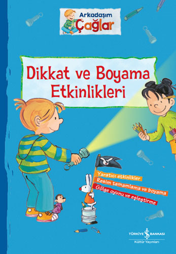 Arkadaşım Çağlar - Dikkat ve Boyama Etkinlikleri