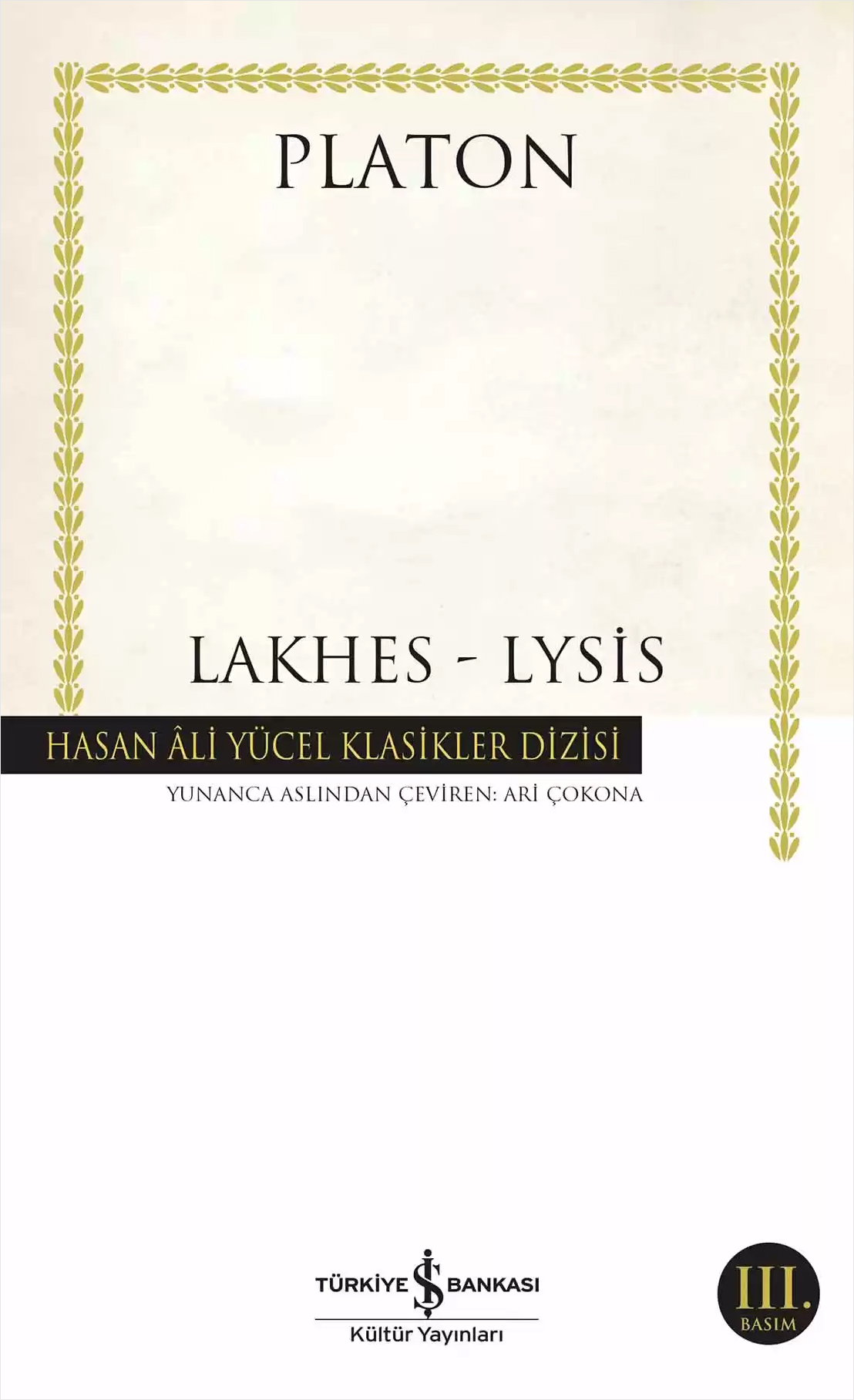 Lakhes – Lysis